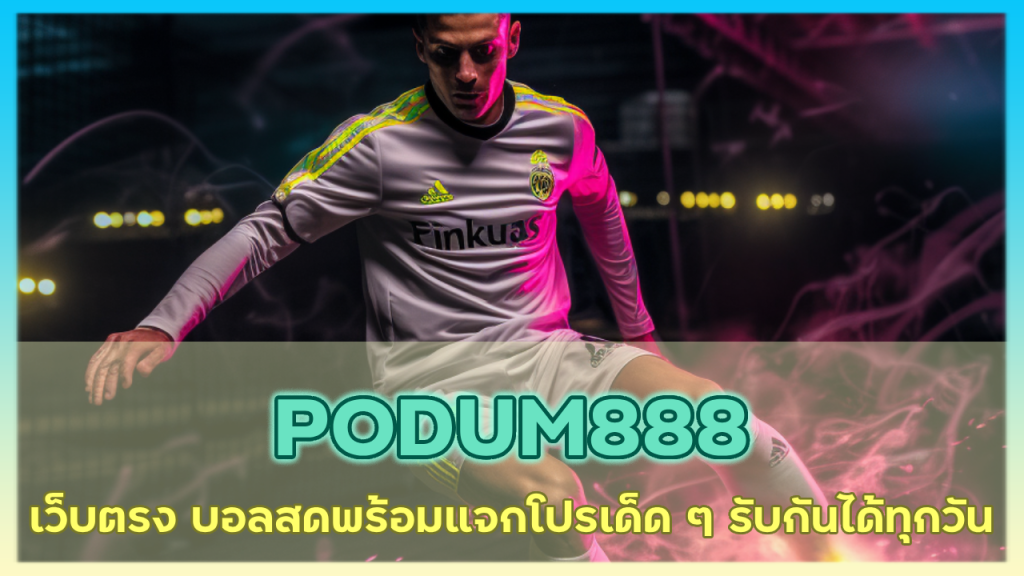 PODUM888